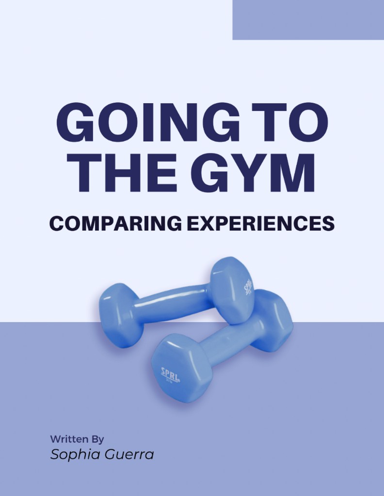Cover: Going to the Gym — Comparing Experiences by Sophia Guerra